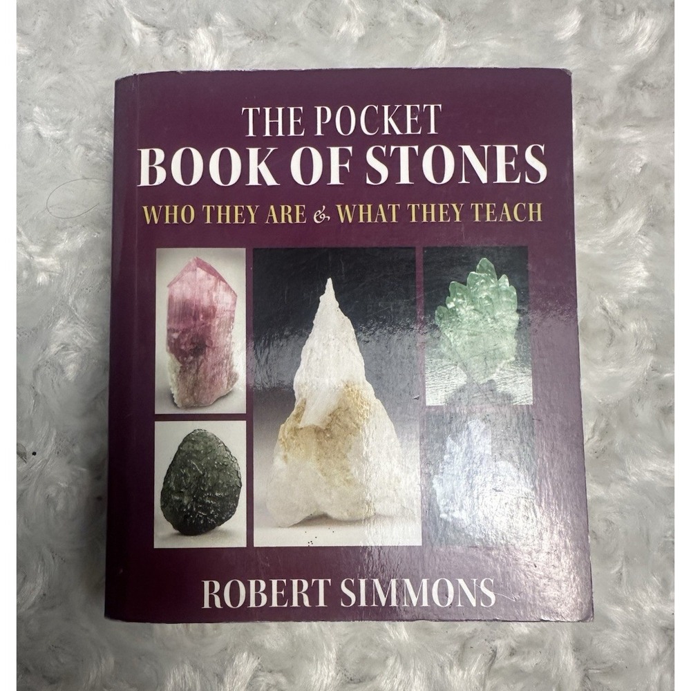 The Pocket Book of Stones Robert Simmons Paperback 2011 Illustrated Crystals